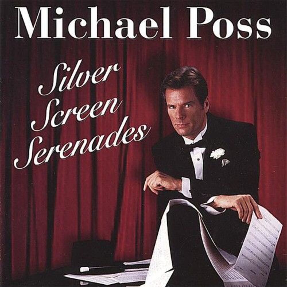 Michael Poss - Silver Screen Serenades  CD